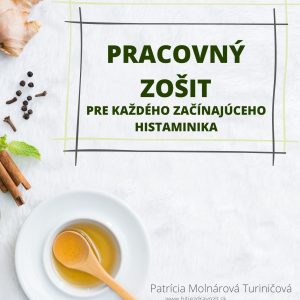 PRACOVNÝ ZOŠIT PRE KAŽDÉHO ZAČÍNAJÚCEHO HISTAMINIKA